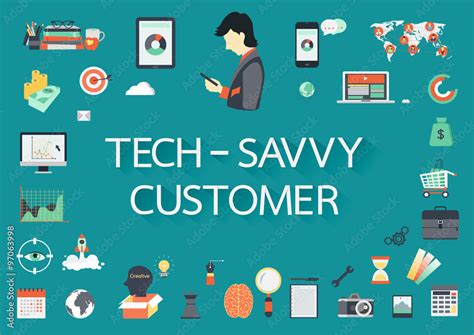 tech savvy customers meaning.